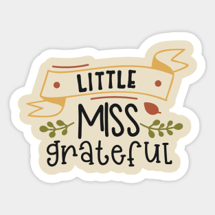 Little Miss Grateful Sticker